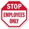 EMPLOYEES ONLY