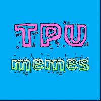 TPU / Memes